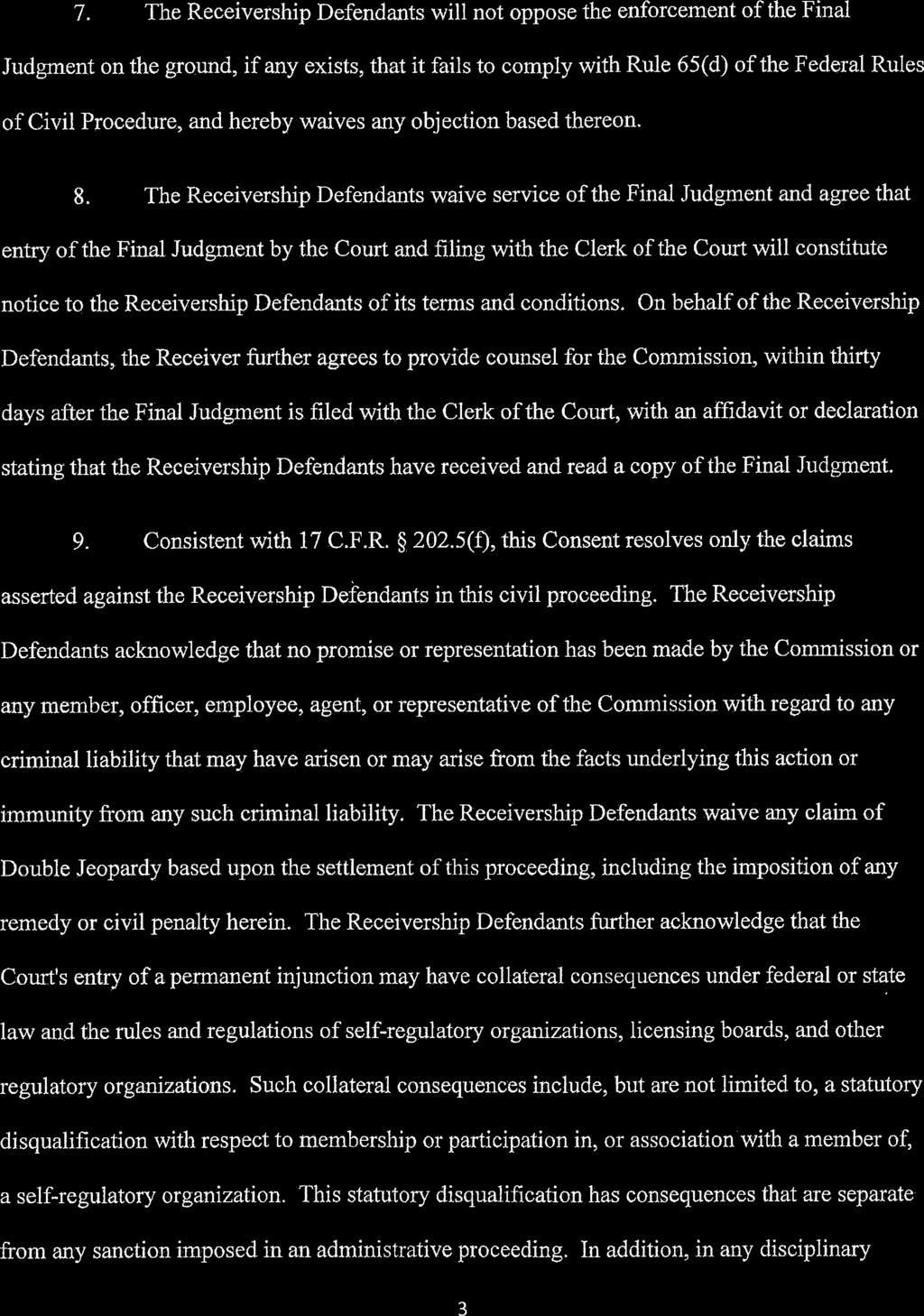 Case 1:14-cv-01002-CRC Document 238 Filed 03/08/19 Page 3 of 11 7. The Receivership Defendants.