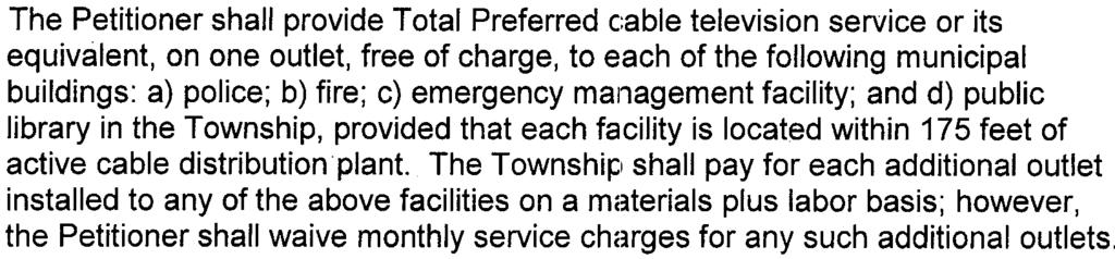 00, to be utilized by the Township for cable/technology and community related needs.