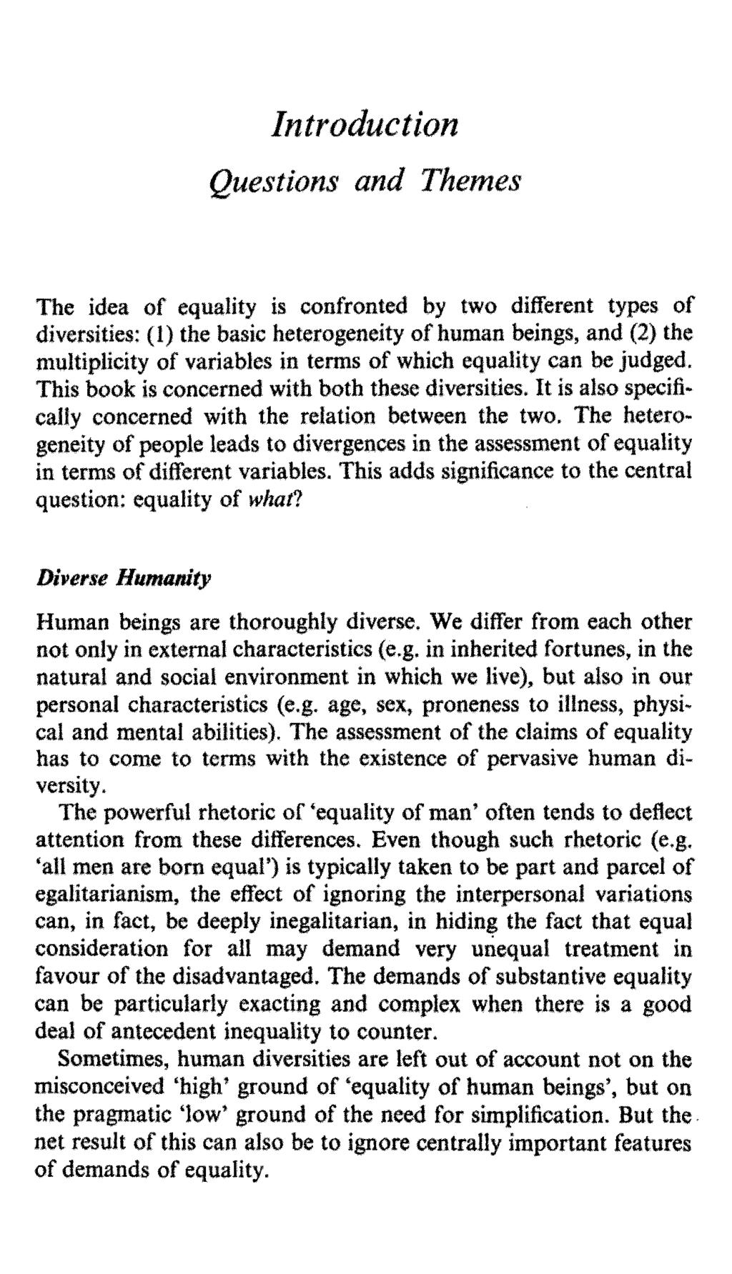 Introduction Questions and Themes The idea of equality is confronted by two different types of diversities.