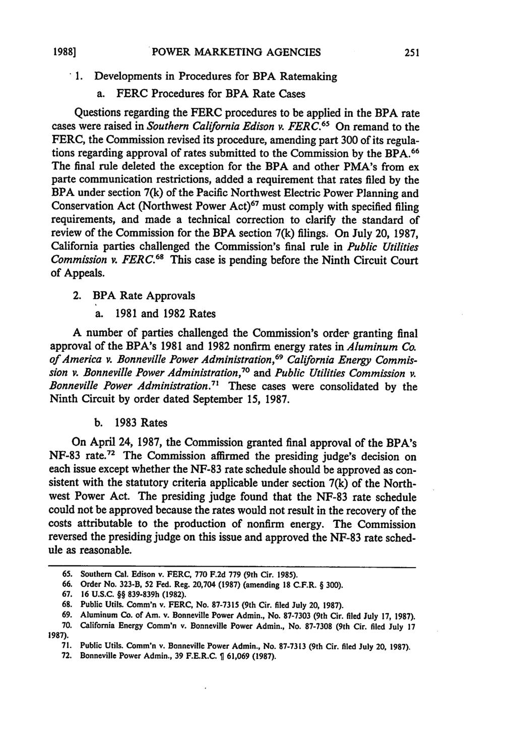1988] POWER MARKETING AGENCIES * 1. Developments in Procedures for BPA Ratemaking a.