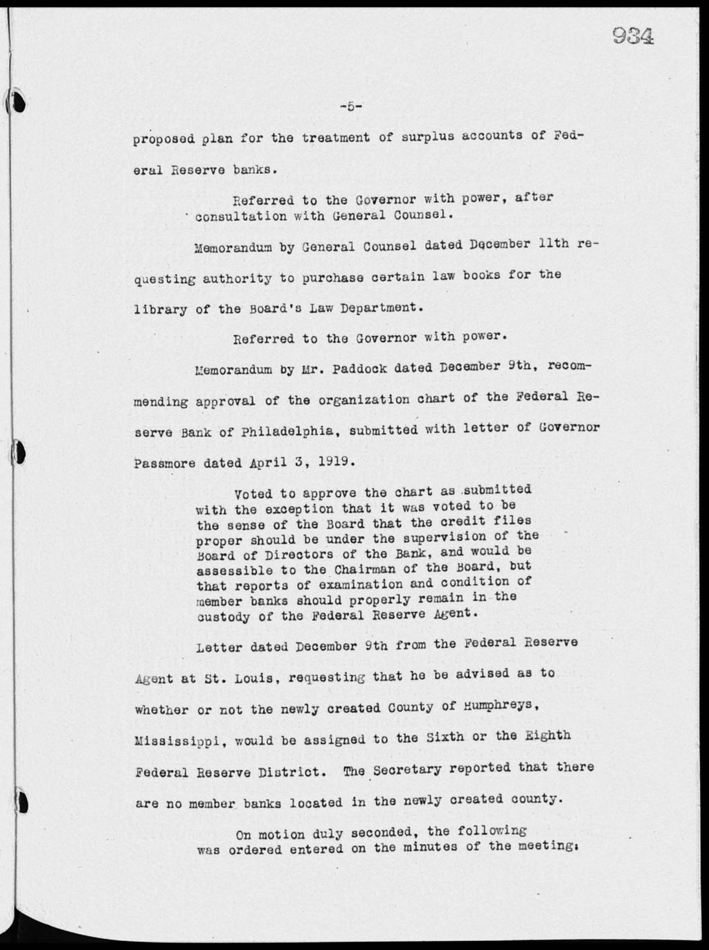 _ proposed plan for the treatment of surplus accounts of Federal Reserve banks. Referred to the Governor with power, after - consultation with General Counsel.