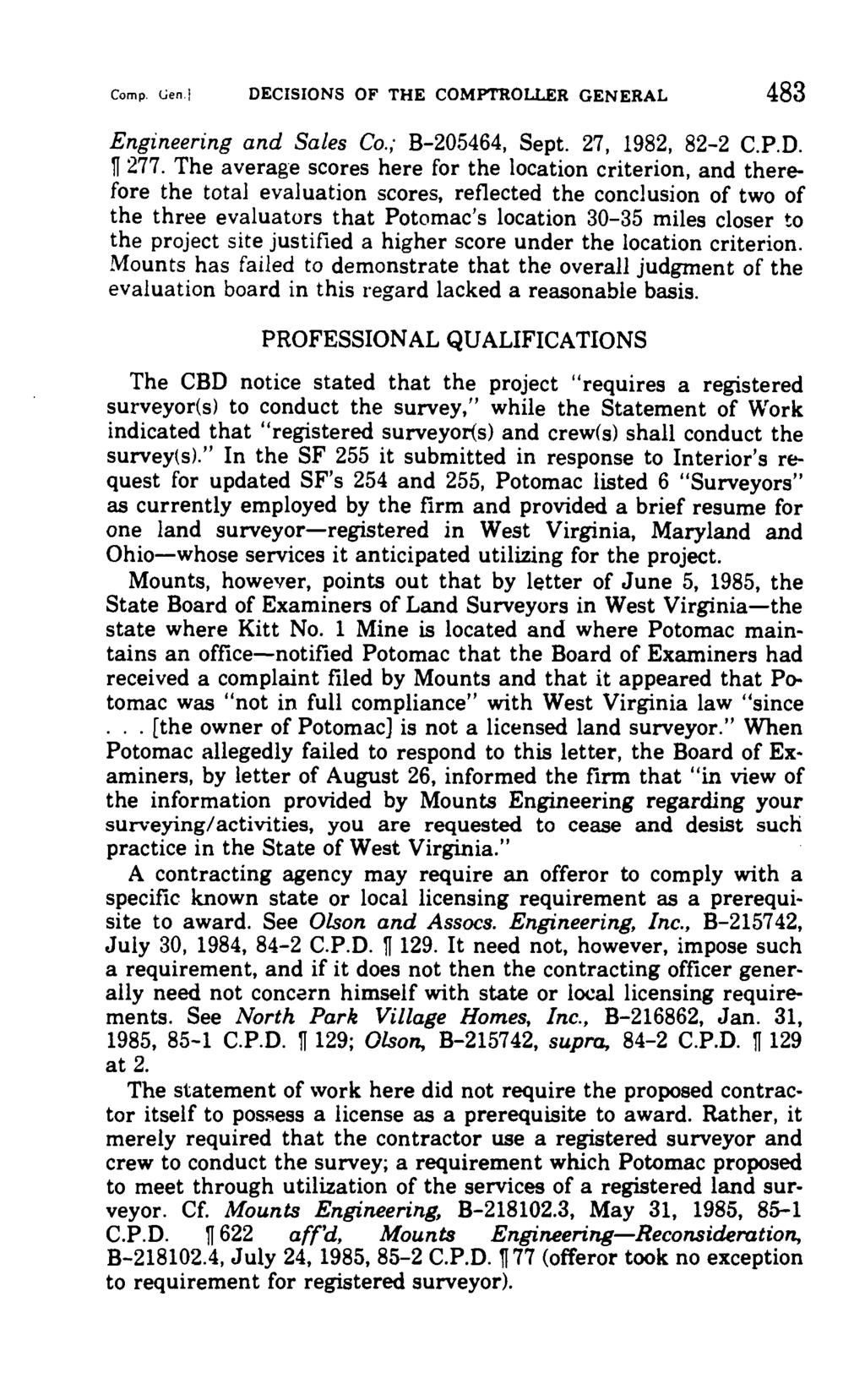 Comp. Cieni DECISIONS OF THE COMPTROLLER GENERAL 483 Engineenng and Sales Co.; B 205464, Sept. 27, 1982, 82 2 C.P.D. J 277.