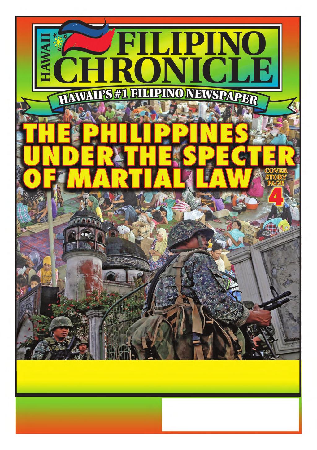June 24, 2017 hawaii Filipino ChroniCle 1 JUNE 24, 2017 FEATURE shadow of history: revisiting the
