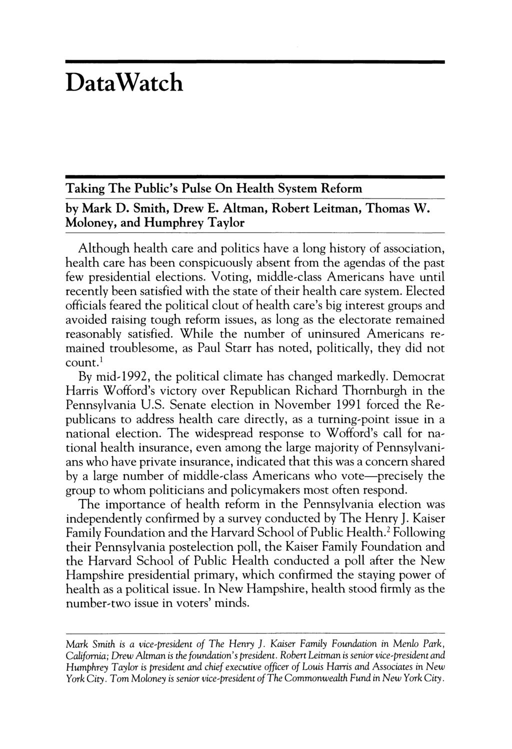 DataWatch Taking The Public's Pulse On Health System Reform by Mark D. Smith, Drew E. Altman, Robert Leitman, Thomas W.