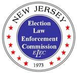 RONALD DEFILIPPIS Chairman WALTER F. TIMPONE Vice Chair man AMOS C. SAUNDERS Com missio ner State of New Jersey ELECTION LAW ENFORCEMENT COMMISSION Respond to: P.O. Box 185 Trenton, New Jersey 08625-0185 (609) 292-8700 or Toll Free Within NJ 1-888-313-ELEC (3532) Website: http://www.