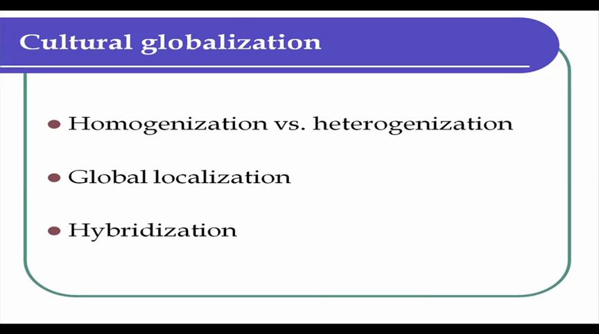 (Refer Slide Time: 27:48) Because it is still relatively new phenomenon we are taking about 20 years and this is unfolding. What the big debate is between homogenization vs heterogenization.