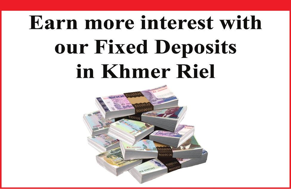 encourage and inculcate savings in Khmer Riel.