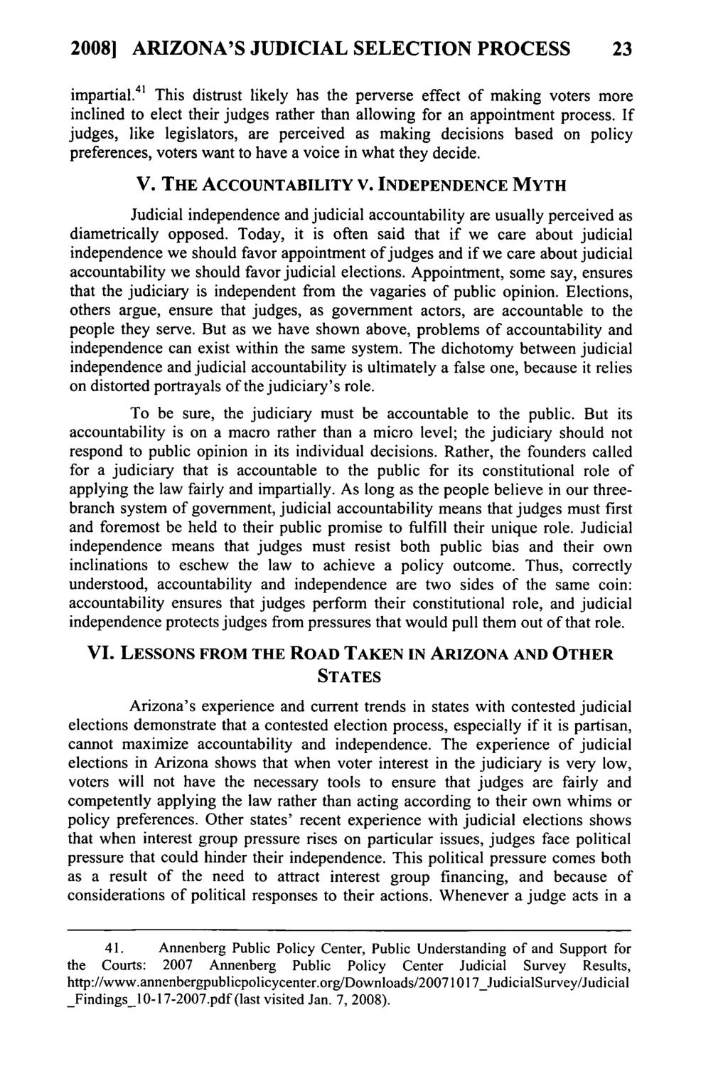 2008] ARIZONA'S JUDICIAL SELECTION PROCESS 23 impartial.