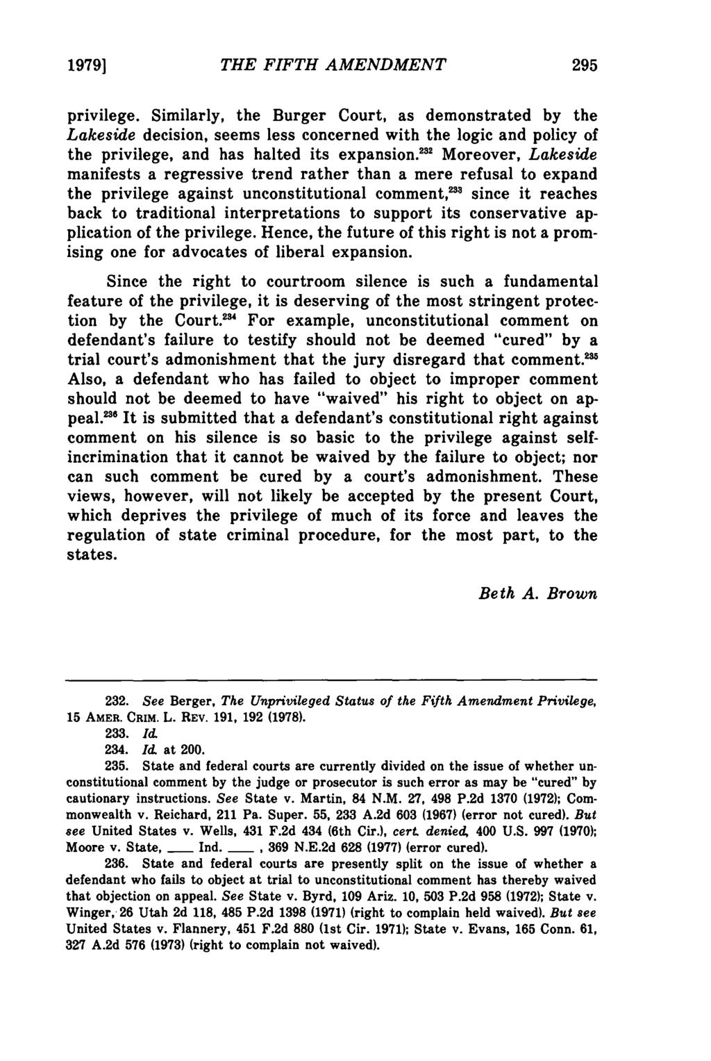 Brown: Prosecutorial Comment and Judicial Instruction on a Defendant's F 1979] THE FIFTH AMENDMENT privilege.