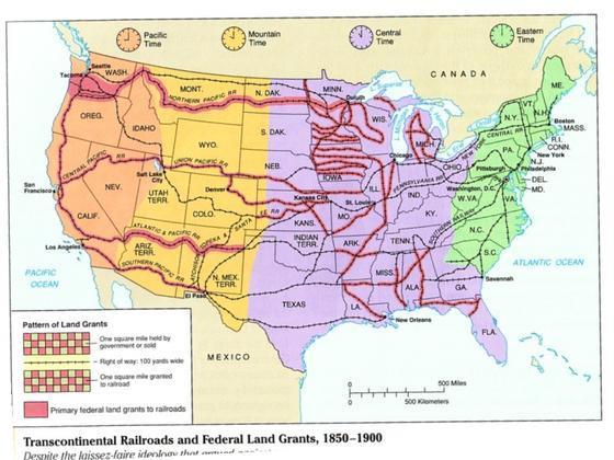Map: Transcontinental Railroads and Federal Land Grants, 1850-1900 Transcontinental Railroads and Federal Land Grants, 1850-1900 Despite the laissez-faire ideology that argued against government