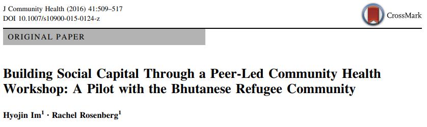 Building social capital 31 Effectiveness of Peer-Led Intervention Honoring cultural practices Empowering refugee community Building community leadership Holistic and ecological perspective