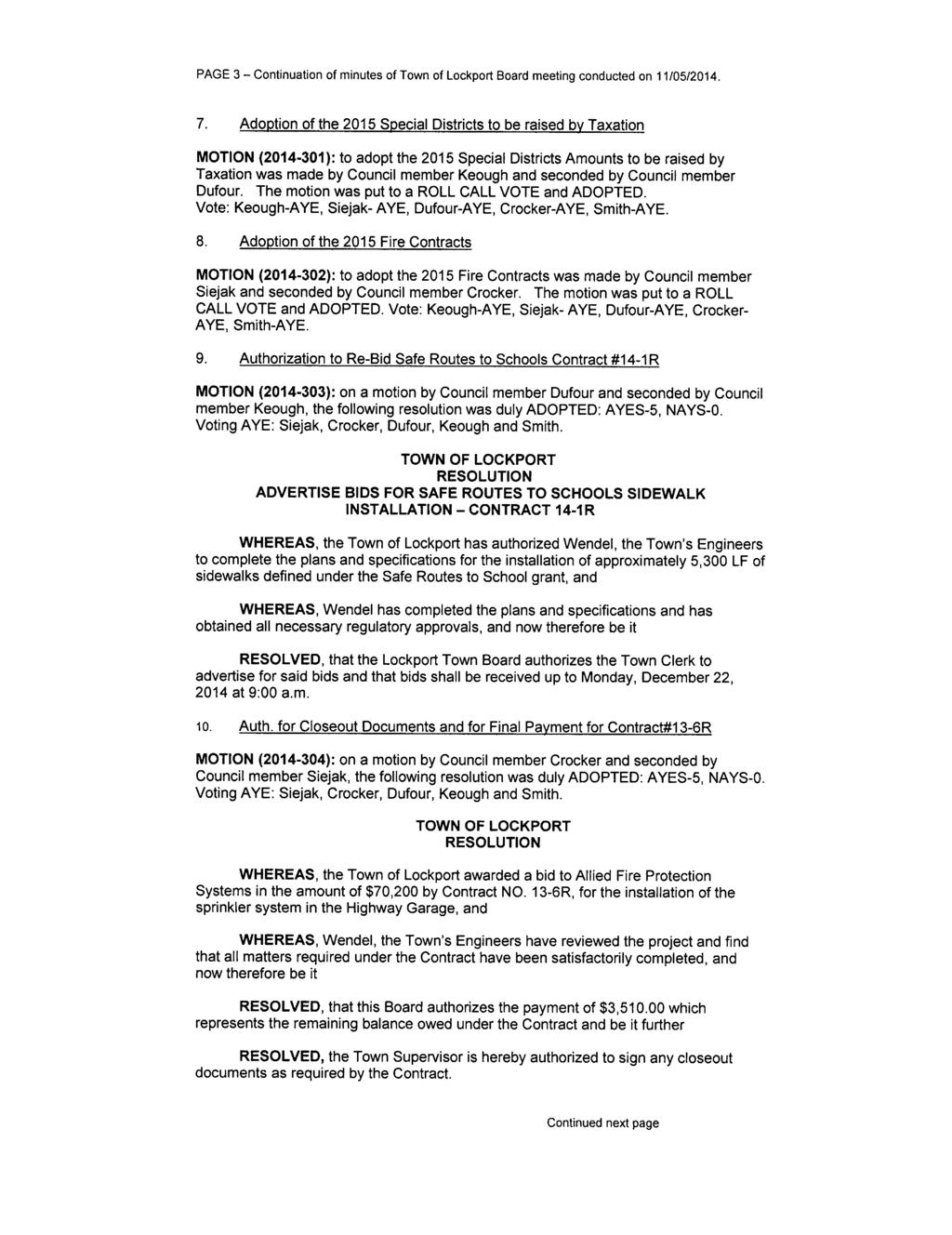 PAGE 3 Continuation of minutes of Town of Lockport Board meeting conducted on 11/ 05/ 2014. 7.