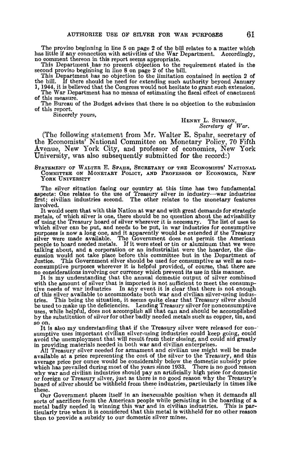 61 AUTHORIZE USE OF SILVER FOR WAR PURPOSES The proviso beginning in line 5 on page 2 of the bill relates to a matter which has little if any connection with activities of the War Department.