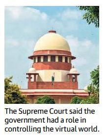 Prelims Focus Facts-News Analysis Page-7- Cooperate on curbing online sex determination ads Supreme Court has held that the government has a role in controlling the virtual world and has ordered