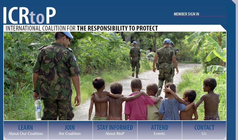 International Coalition for the Responsibility to Protect (ICR2P) New international security and human rights norm to address the