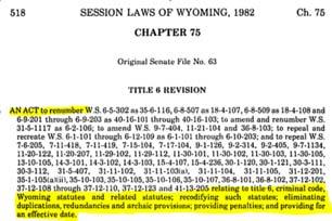 Wyoming Session Laws Wyoming Statute Murder First Degree 1945 Federal Legislative Histories Statutes Westlaw and Lexis Public laws, Statutes at Large Earlier versions of
