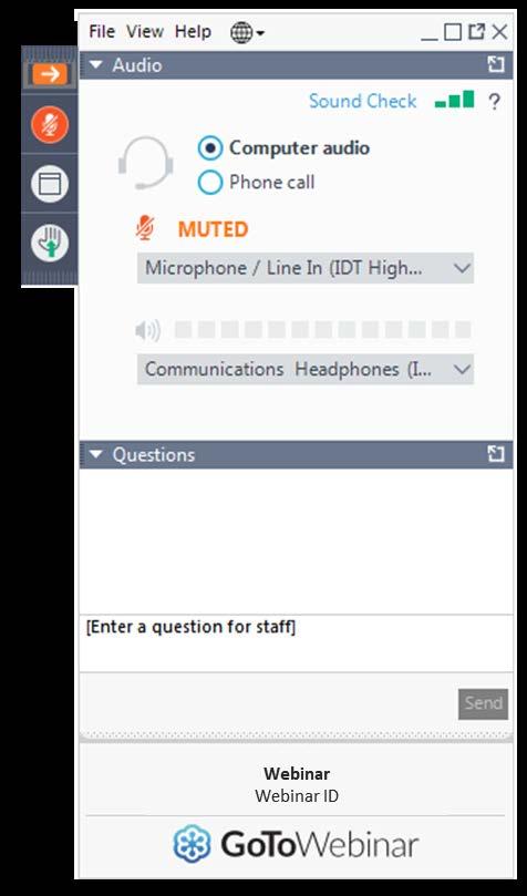 Open or close the control panel with the orange button. Choose to use computer audio or dial in by phone. How to participate Have a question? Ask it here.