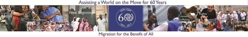International Organization for Migration (IOM) Increasing