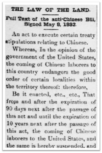 The Chinese Exclusion Act of 1882 An excerpt of the