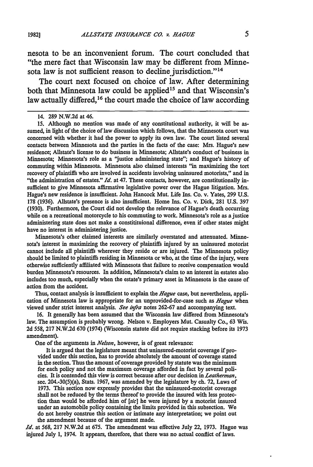 1982] ALLSTATE INSURANCE CO. v. HAGUE nesota to be an inconvenient forum.