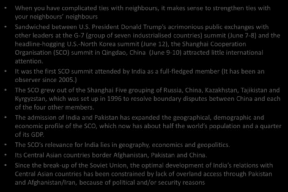 India s pivot to Eurasia When you have complicated ties with neighbours, it makes sense to strengthen ties with your neighbours neighbours Sa