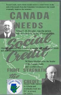 Social Credit Party The theory of social credit stemmed from the writings of Major C.H.
