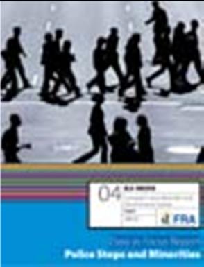 10 Towards more effective policing Understanding and preventing discriminatory ethnic profiling: A Guide Translated into: DE, EL, ES, FR, IT, HU, PL, RO http://www.fra.