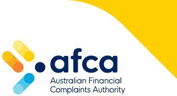 AFCA will also send emails to an AFCA Member s nominated contact when a new complaint is lodged.