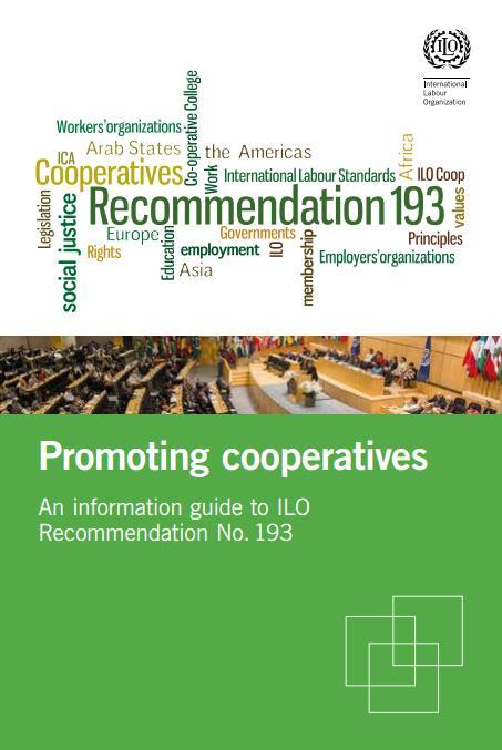 Legal and policy advice Recommendation 193 on Promotion of Cooperatives (2002) used by over 100