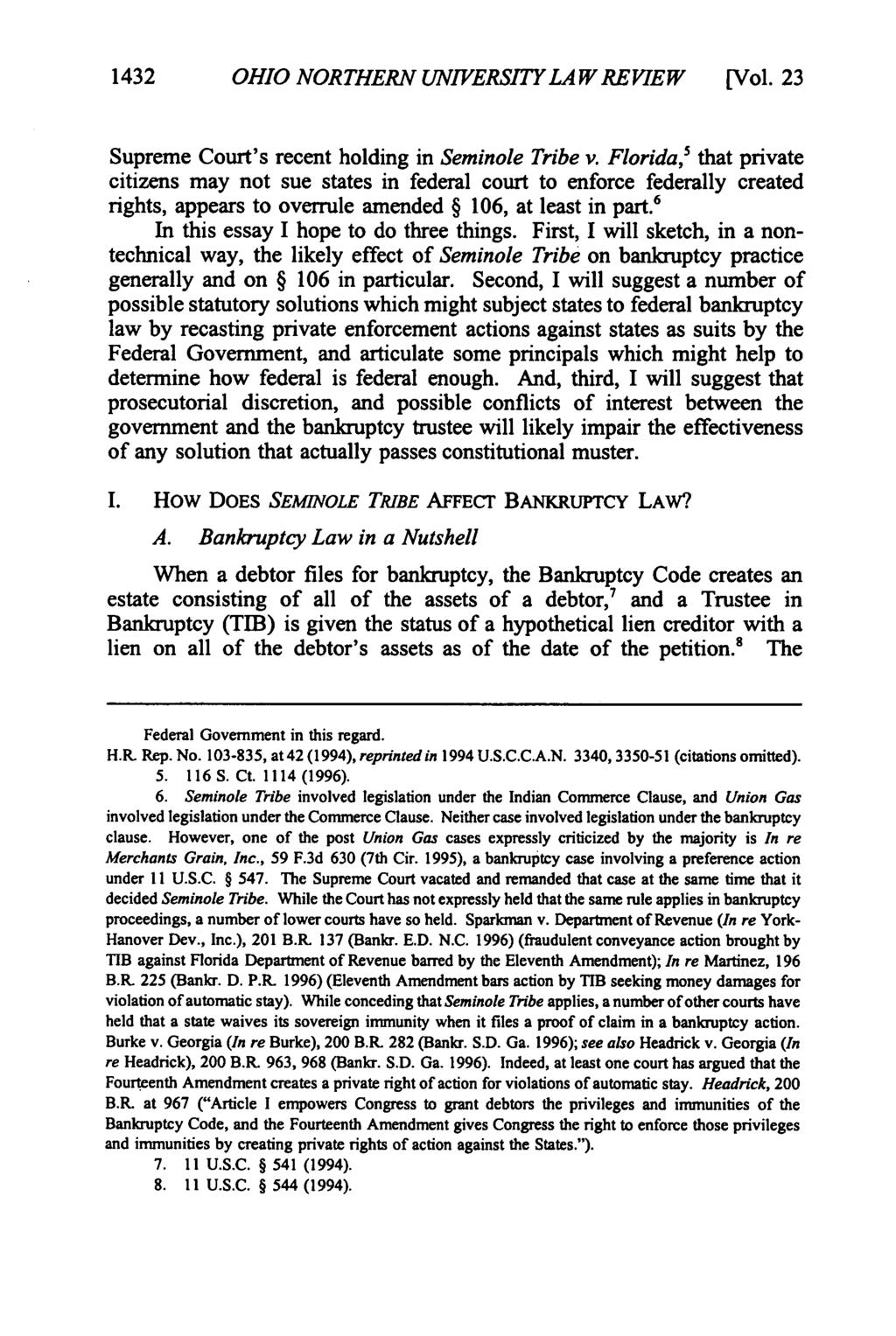 1432 OHIO NORTHERN UNIVERSITY LAW REVIEW [Vol. 23 Supreme Court's recent holding in Seminole Tribe v.