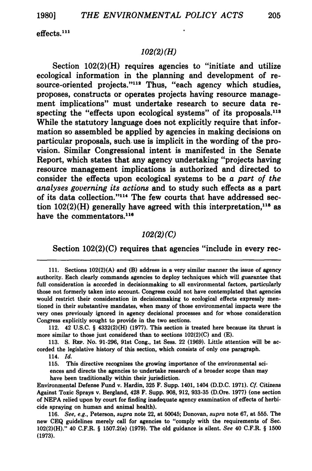 1980] THE ENVIRONMENTAL POLICY ACTS 205 effects.