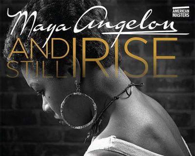 Movie Day Featuring: Maya Angelou and Still I Rise 11:00