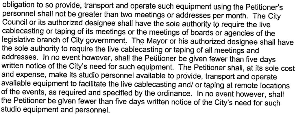 obligation to so provide, transport and opeirate such equipment using the Petitioner's personnel shall not be greater than two ml3etings or addresses per month.