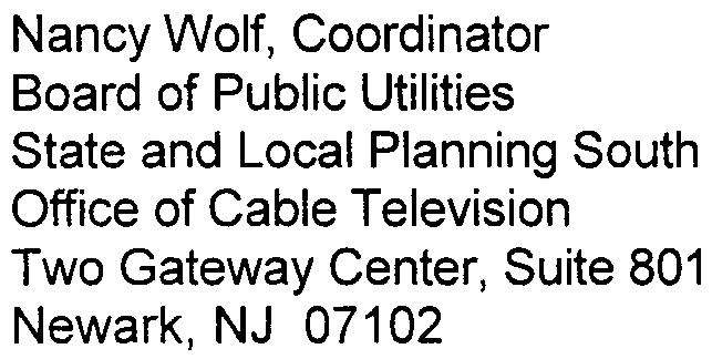 Newark, NJ 07102 Nancy Wolf, Coordinator Board of Public Utilities State and Local Planning South Office