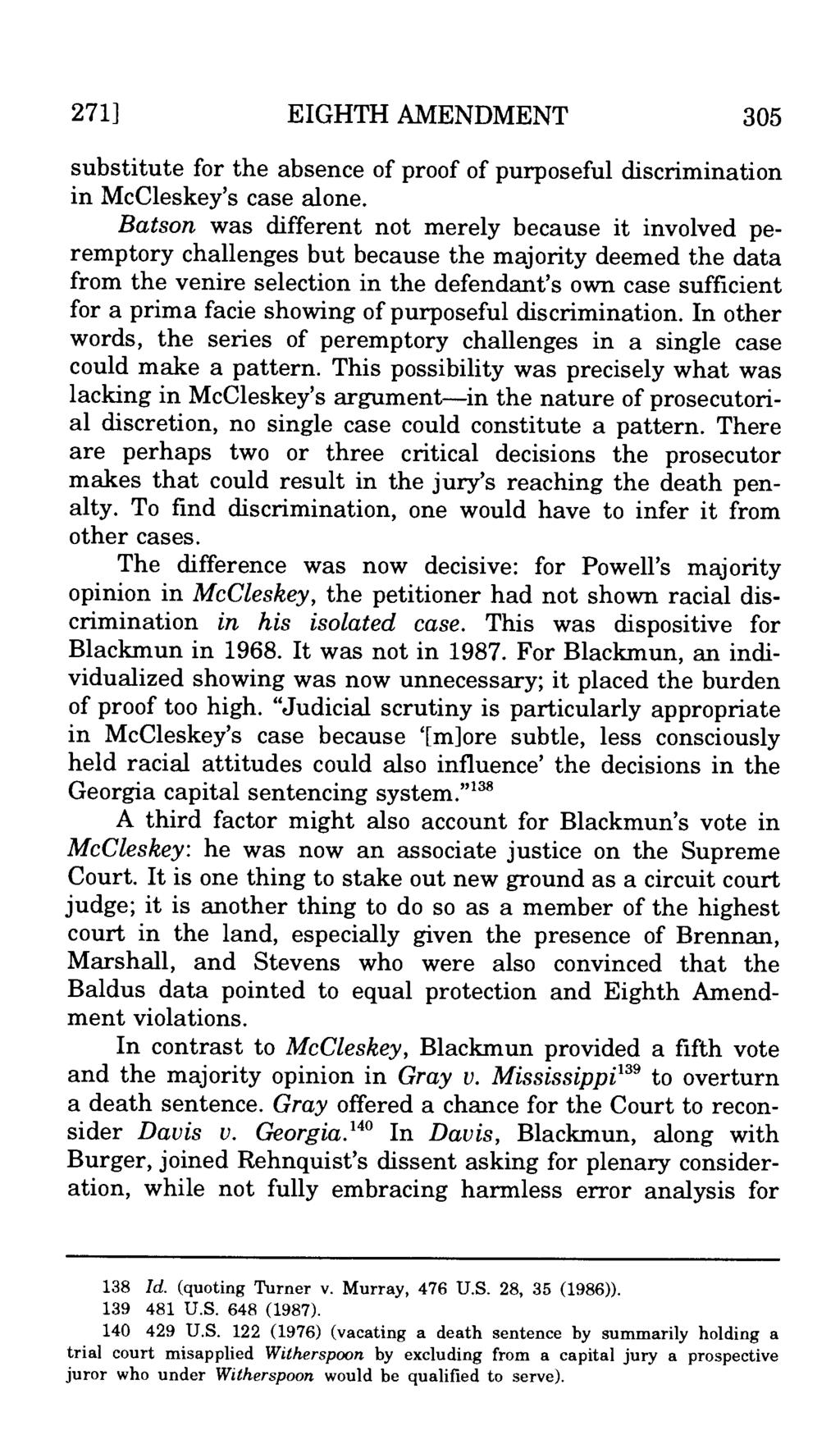 271] EIGHTH AMENDMENT 305 substitute for the absence of proof of purposeful discrimination in McCleskey's case alone.