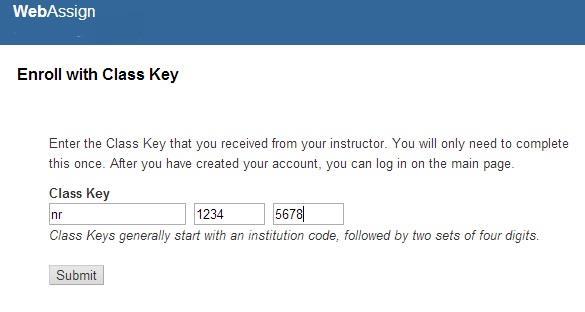 3. Enter your Class Key exactly as provided by your instructor (See Page 1) and click Continue. Your course information should appear. If not, contact your instructor to verify the correct Course ID.