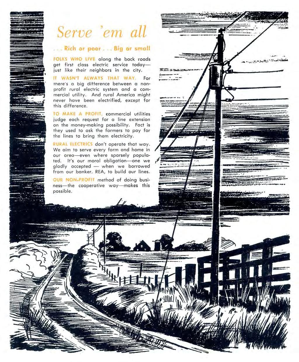 This 1960s-era advertisement that appeared in the ND REC/RTC Magazine illustrates how bringing electricity to rural areas was considered a moral obligation by cooperative leaders.