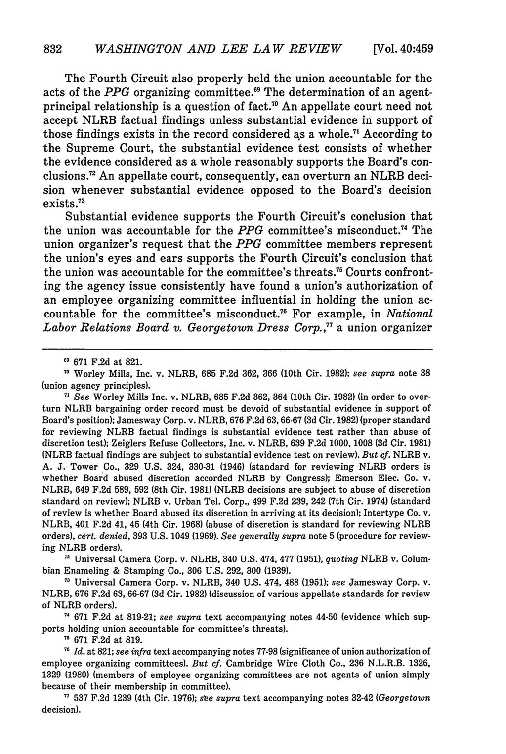 WASHINGTON AND LEE LAW REVIEW [Vol. 40:459 The Fourth Circuit also properly held the union accountable for the acts of the PPG organizing committee.