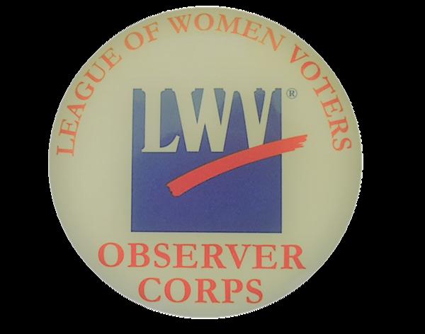LWV of Huntington Another Way to Make Democracy Work: Join the League s Suffolk County Observer Corps The LWV of Huntington s Legislative Committee has picked up the banner by piloting a program to
