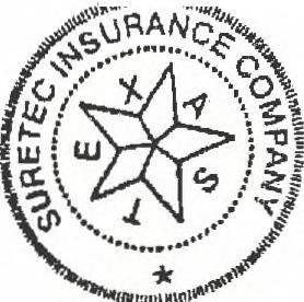 Know All Men by These Presents, That SURETEC INSURANCE COMPANY (the Company ), a corporation duly organized and existing under the laws of the State of Texas, and having its principal office in