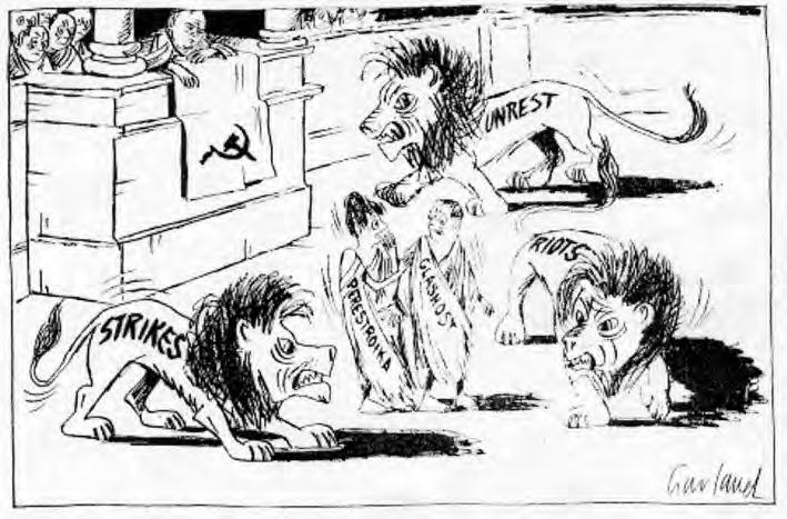 11 SOURCE H A British cartoon published in 1988. SOURCE I If interviews with the man in the street can be believed, the people in the former Soviet Union consider him a failure.