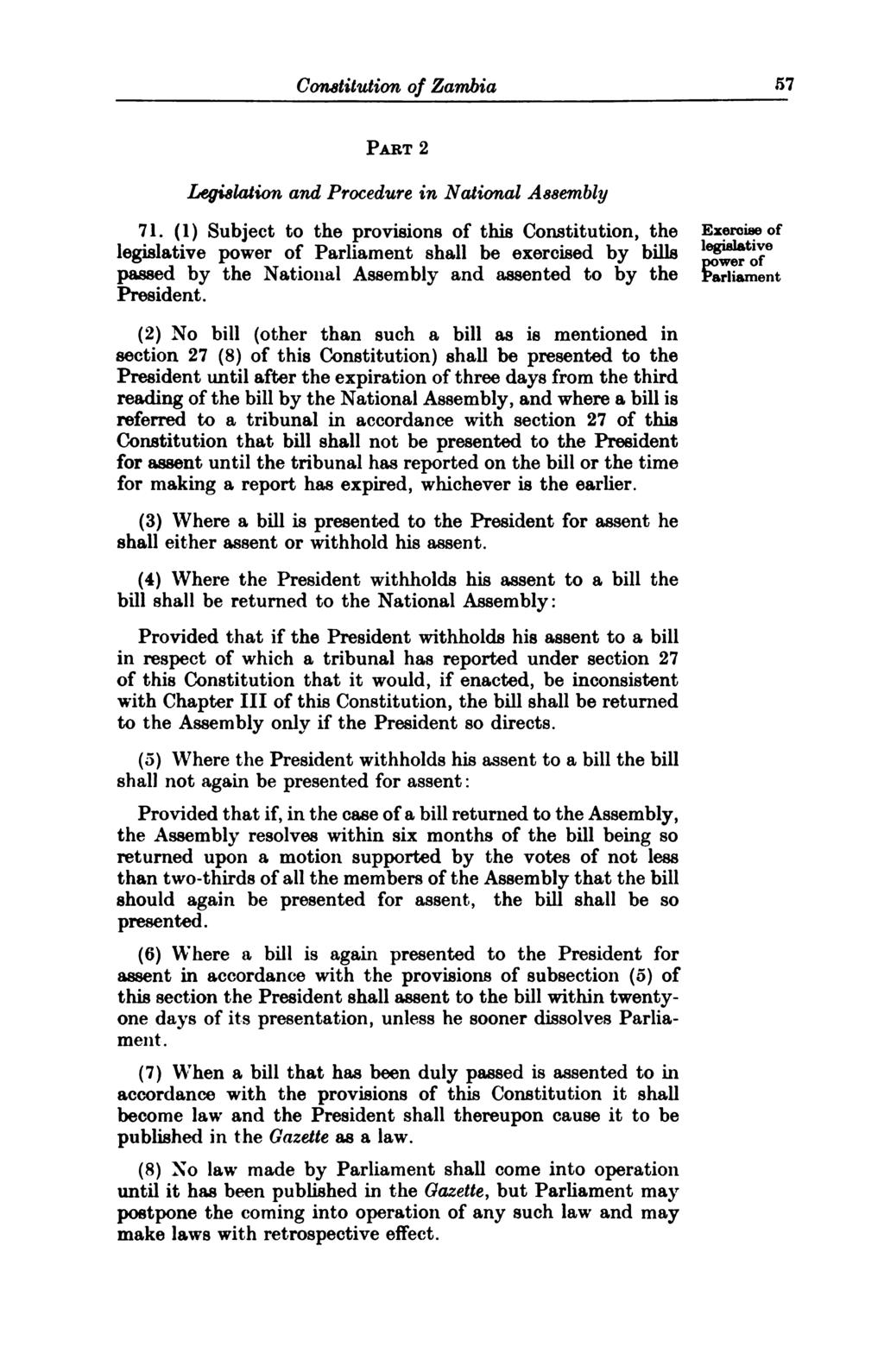 Constitution of Zambia 57 Part 2 Legislation and Procedure in National Assembly 71.
