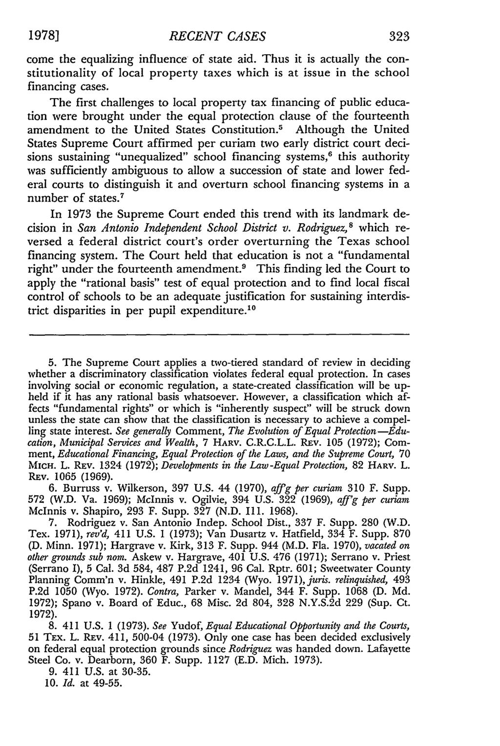 Missouri Law Review, Vol. 43, Iss. 2 [1978], Art. 7 1978] RECENT CASES 323 come the equalizing influence of state aid.