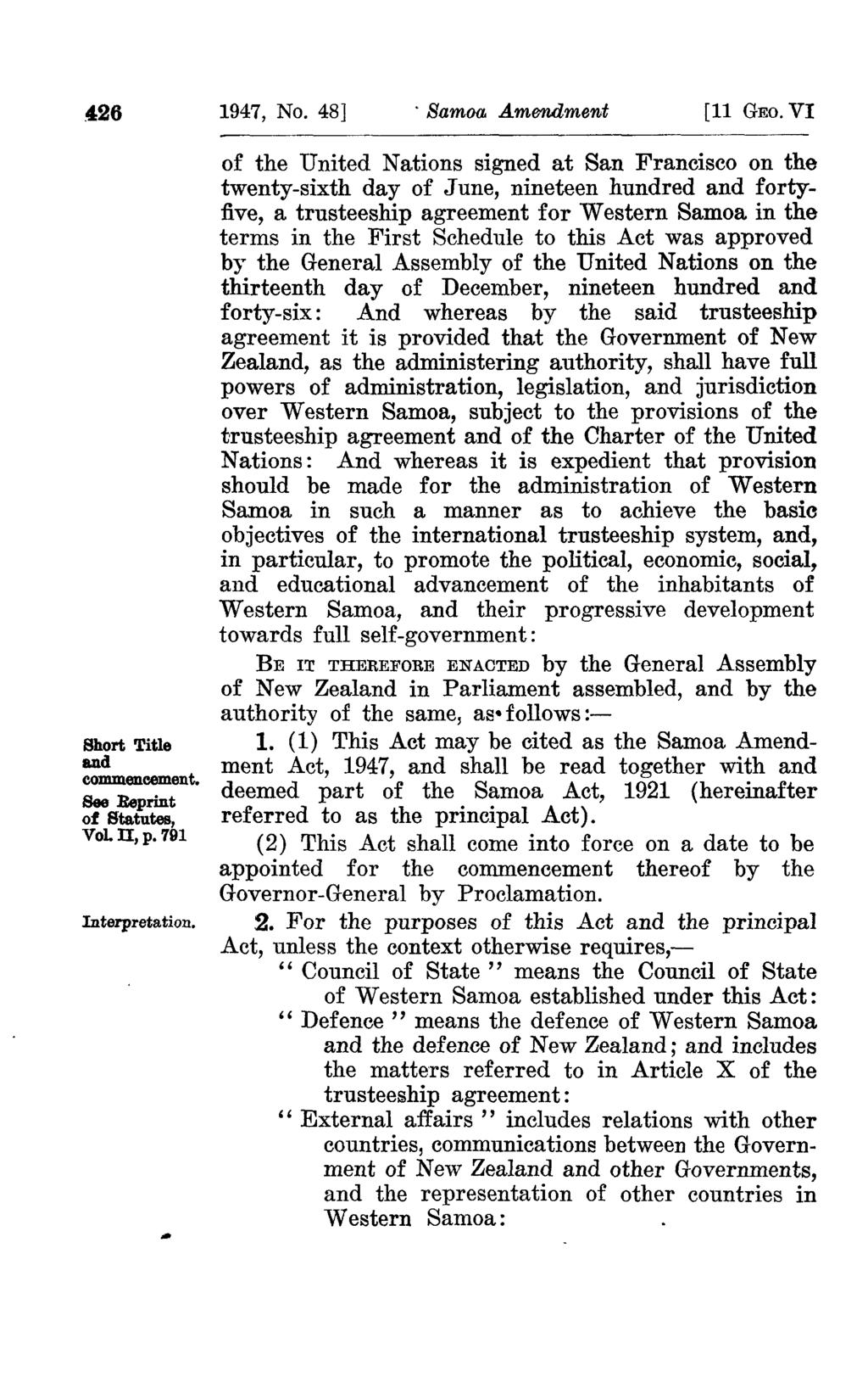 4:26 Short Title and commencement. Bee Reprint of Statutes, Vol.lI, p. 791 Interpretation.... 1947, No. 48]. Samoa Amendment [11 GEO.