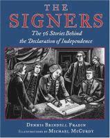 Guided Reading: U The Signers: The 56 Stories Behind the Declaration of Independence by Dennis Brindell Fradin (2002)