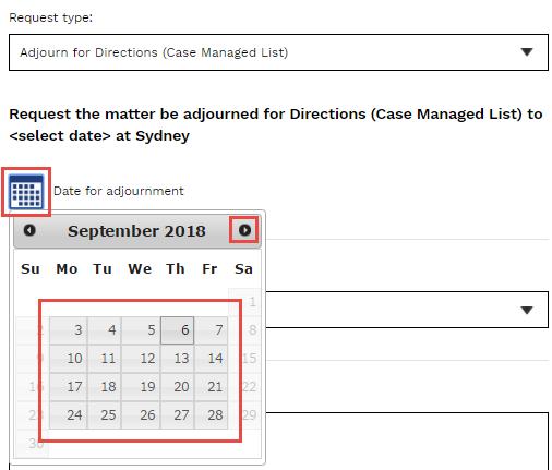 These request options will be different for Pre-Trial Conference listings. 3 A calendar will display. Select the Date in the calendar.