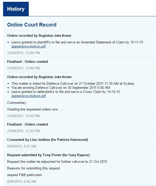 Online Court Record All activity in the Online Court including requests, consents, counter requests and messages will be recorded in the Online Court Record and will be visible to all parties and the