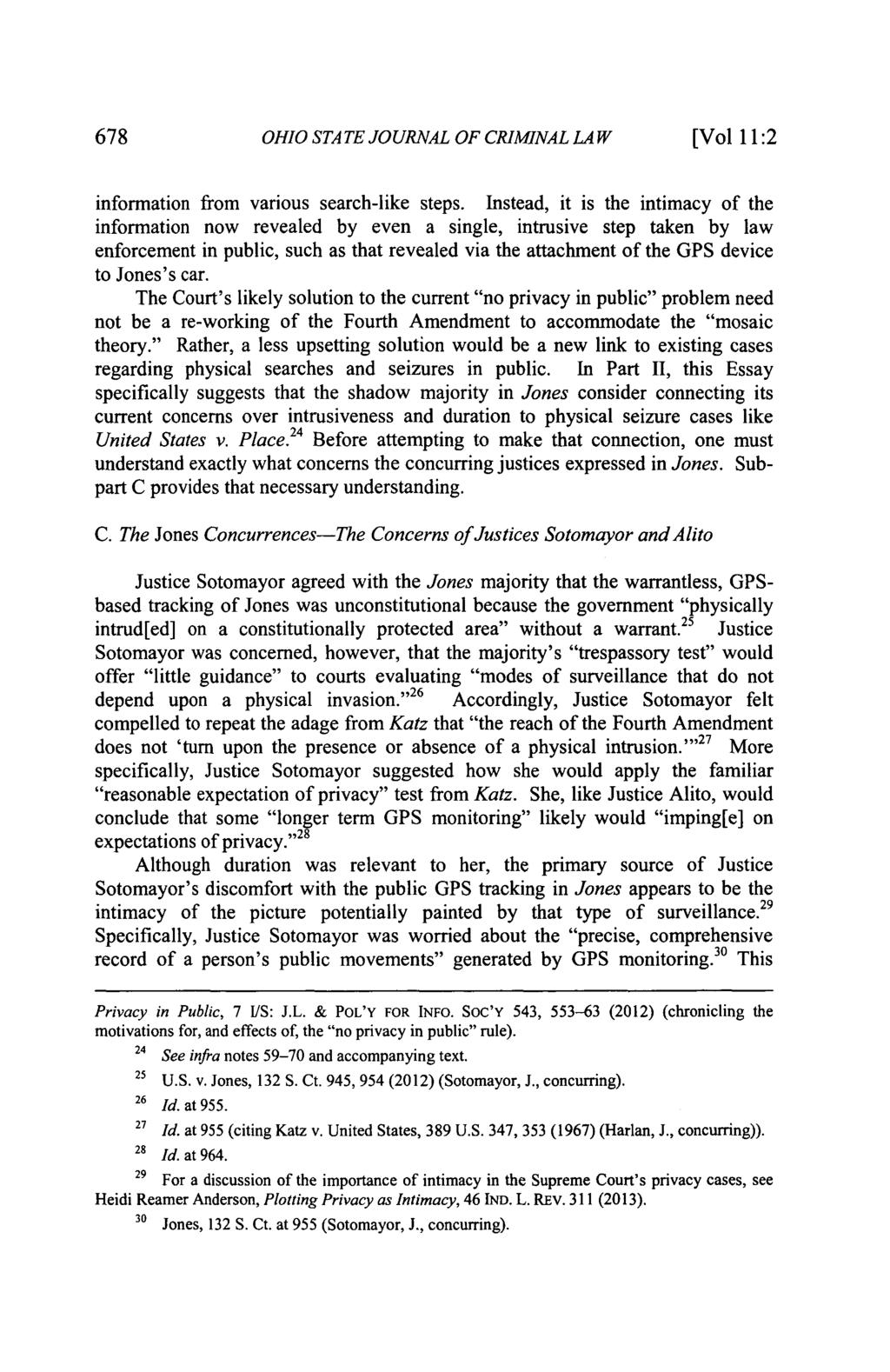 678 OHIO STATE JOURNAL OF CRIMTNAL LAW [Vol 11:2 information from various search-like steps.