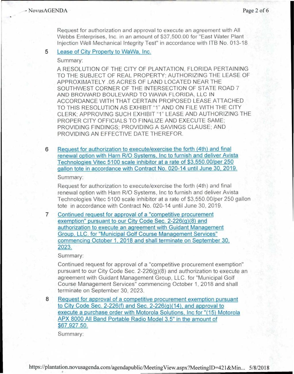 NovusAGENDA Page 2 of6 Request for authorization and approval to execute an agreement with All Webbs Enterprises, Inc. 1n an amount of 537,500.