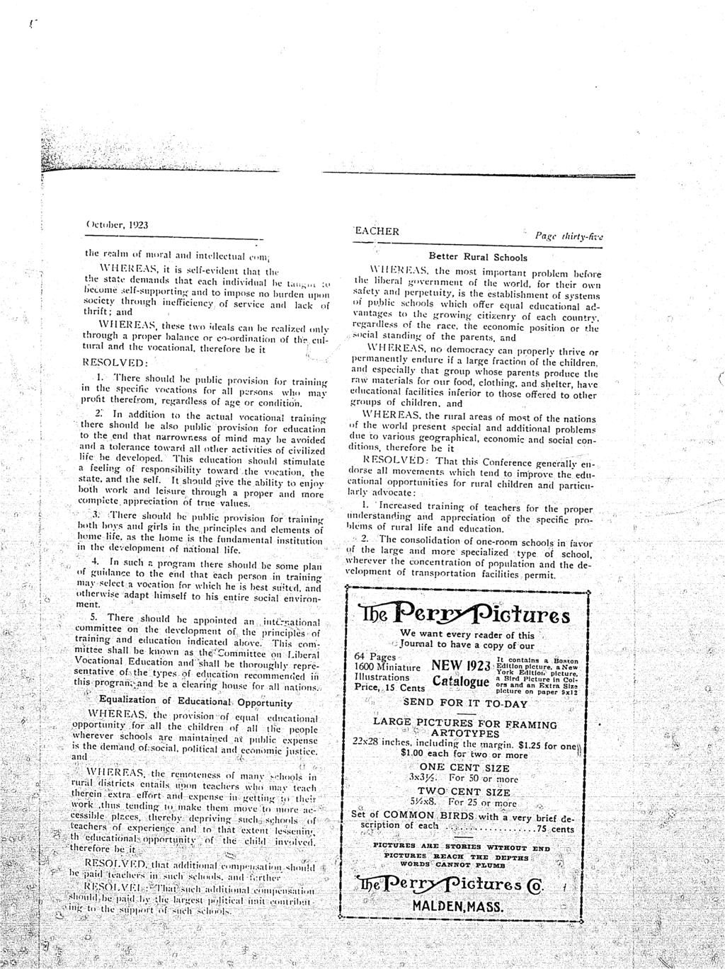 October, 1923 EACHER Page thirty-five the realm of moral and intellectual coin, WHEREAS, it is self-evident that the the state demands that each individual he t.